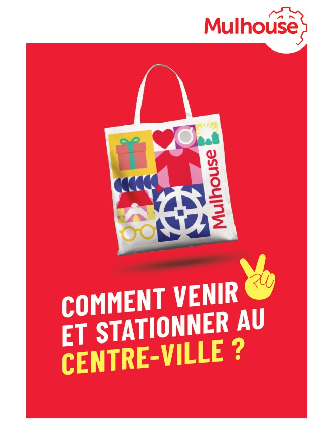 Couverture du guide comment venir et stationner au centre-ville de Mulhouse